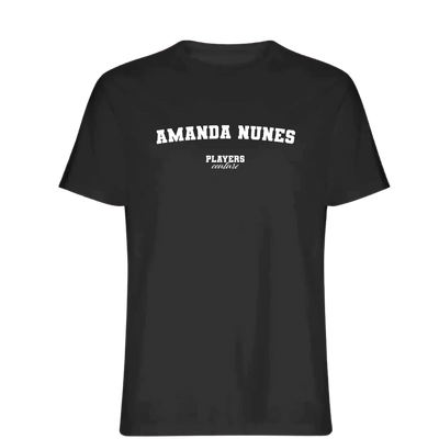 Amanda Nunes t-shirt – black men's t-shirt with white Amanda Nunes letters and Players Couture logo on the chest