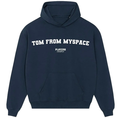 Tom From Myspace hoodie – navy men's hoodie with white Tom From Myspace letters and Players Couture logo on the chest