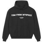 Tom From Myspace hoodie – black men's hoodie with white Tom From Myspace letters and Players Couture logo on the chest