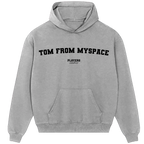 Tom From Myspace hoodie – grey men's hoodie with black Tom From Myspace letters and Players Couture logo on the chest