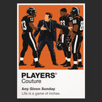 Any Given Sunday the Miami Sharks, Tony D'Amato's touchline authority and Willie Beamen's explosive rise Icon Frame artwork in black