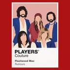 Fleetwood Mac Fleetwood Mac's classic five-member line-up and Rumours-era visual identity Icon Frame artwork in red