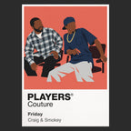 Friday Craig and Smokey sitting on the South Central porch watching an eventful Friday unfold Icon Frame artwork in black