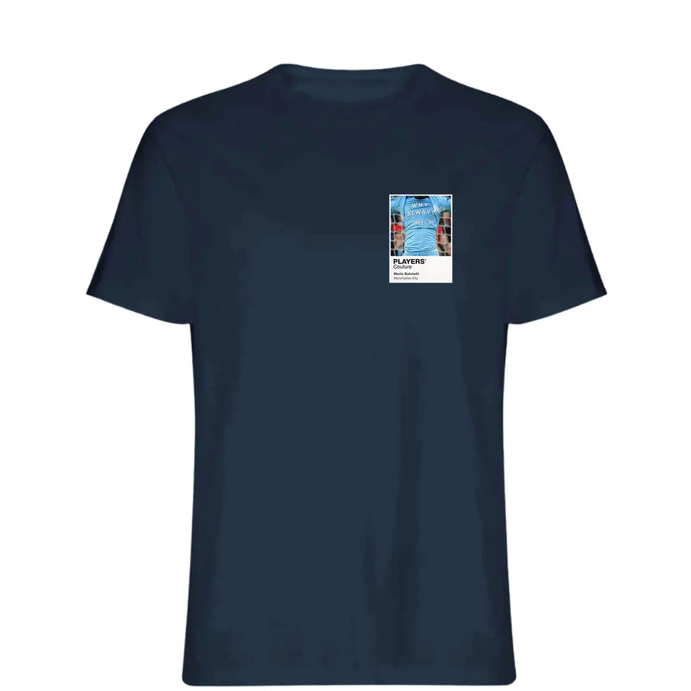 Mario Balotelli Why Always Me? t-shirt – navy men's t-shirt featuring the Mario Balotelli Why Always Me? Players Couture logo