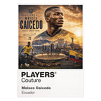Moises Caicedo Ecuador Atlas Frame artwork by Players Couture
