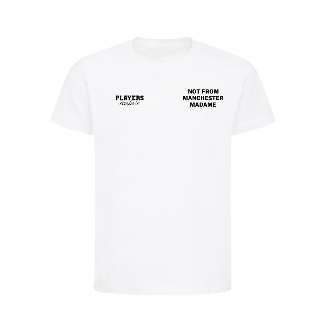 Not From Manchester Madame Logo Players Couture Kids T-Shirt White
