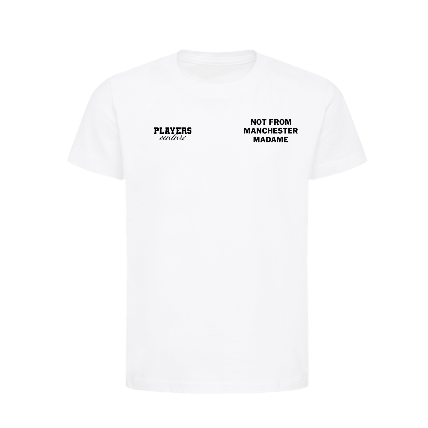 Not From Manchester Madame Logo Players Couture Kids T-Shirt White