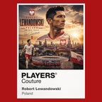 Robert Lewandowski Poland Atlas Frame artwork by Players Couture