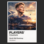 Scott McTominay Scotland Atlas Frame artwork by Players Couture