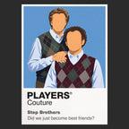 Step Brothers Brennan and Dale posing with the chaotic confidence of their shared bedroom, drum kit and Prestige Worldwide ambitions Icon Frame artwork in black