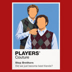 Step Brothers Brennan and Dale posing with the chaotic confidence of their shared bedroom, drum kit and Prestige Worldwide ambitions Icon Frame artwork in red